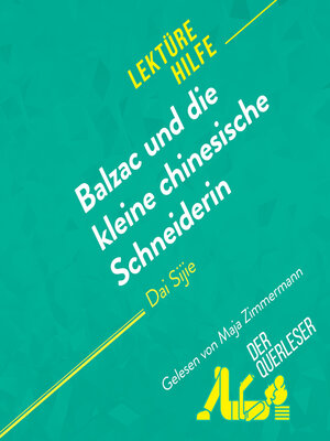 cover image of Balzac und die kleine chinesische Schneiderin von Dai Sijie Lektürehilfe